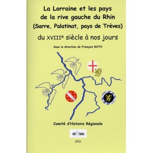 La Lorraine et les pays de la rive gauche du Rhin