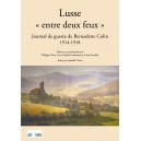 Lusse "entre deux feux"