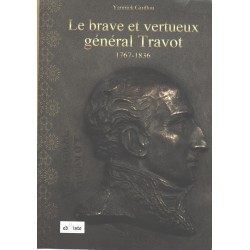 Le brave et vertueux général Travot