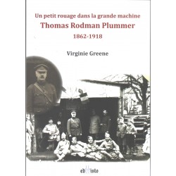 Un petit rouage dans la grande machine. Thomas Rodman Plummer