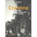 Craonne. 100 ans de batailles inachevées (1914-2018)