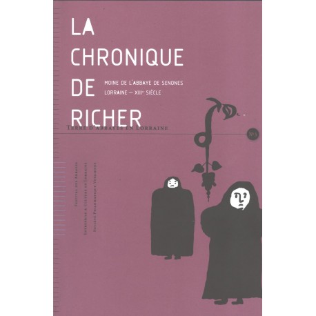 La Chronique de Richer, moine de l'abbaye de Senones