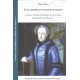 Un tendre et constante amitié. Lettres d'Anne Charlotte de Lorraine à Gabrielle de Bouzey