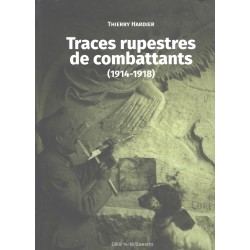 Traces rupestres de combattants (1914-1918)