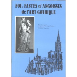 Foi, fastes et angoisses de l’art gothique