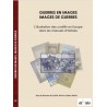 Guerres en images, images de guerres
