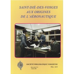 Saint-Dié-des-Vosges aux origines de l'Aéronautique