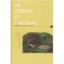 La légende et l'Histoire. Terres d'Abbayes en Lorraine n°4