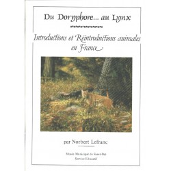 Du doryphore... au lynx. Introductions et réintroductions animales en France