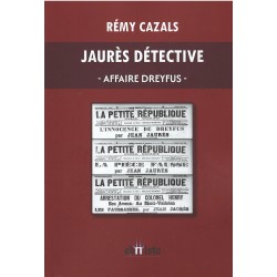 JAURES DETECTIVE. Affaire Dreyfus