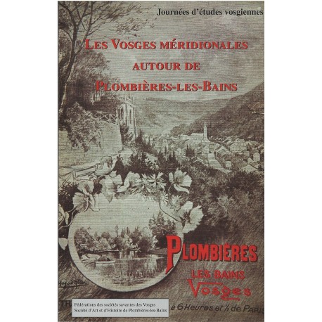 Les Vosges méridionales autour de Plombières-les-Bains