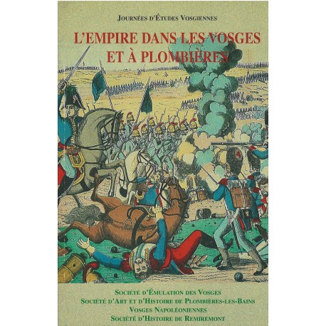 L'Empire dans les Vosges et à Plombières