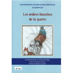 Les ombres blanches de la guerre