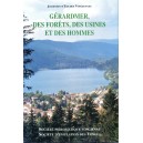 Gérardmer, des forêts, des usines et des hommes 