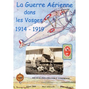 La Guerre aérienne dans les Vosges 1914-1919