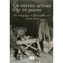 Un ouvrier-artisan en guerre. Les témoignages de Gaston Mourlot. 1914-1919